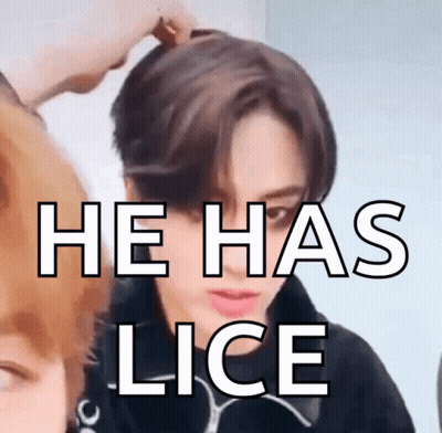 A Close Up Of A Person With The Words He Has Lice GIF
