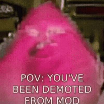 A Close Up Of A Pink Candy Bar With The Words `` Pov : You 'Ve Been Demoted From Mod '' Written On It . GIF
