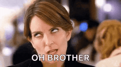 A Close Up Of A Woman Making A Funny Face And Saying `` Oh Brother '' . GIF