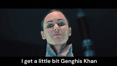 A Close Up Of A Woman 'S Face With The Words I Get A Little Bit Genghis Khan Below Her GIF