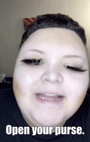 A Close Up Of A Woman 'S Face With The Words Open Your Purse Above Her GIF