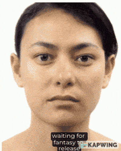 A Close Up Of A Woman 'S Face With The Words Waiting For Fantasy Release On The Bottom GIF