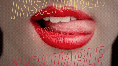 A Close Up Of A Woman 'S Mouth With Red Lipstick And The Words Insatiable And Insatiable Behind Her GIF
