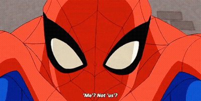 A Close Up Of Spider-Man 'S Face With The Words " Me ? Not Us ? " GIF