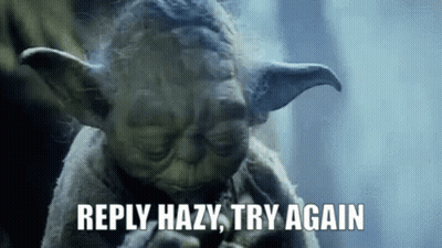 A Close Up Of Yoda 'S Face With The Words Reply Hazy Try Again GIF