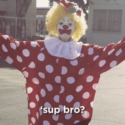 A Clown In A Red And White Polka Dot Outfit Has The Words ' Sup Bro ' On The Bottom GIF
