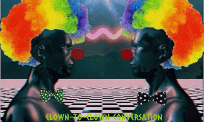 A Clown To Clown Conversation Poster With Two Clowns GIF