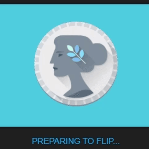 A Coin With A Silhouette Of A Woman 'S Head And The Words Preparing To Flip Below It GIF
