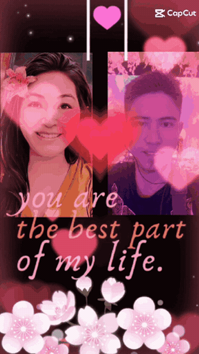 A Collage Of A Woman And A Man With The Words You Are The Best Part Of My Life GIF