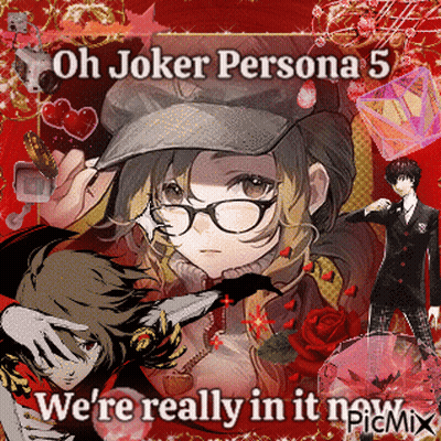 A Collage Of Anime Characters With The Caption Oh Joker Persona 5 GIF