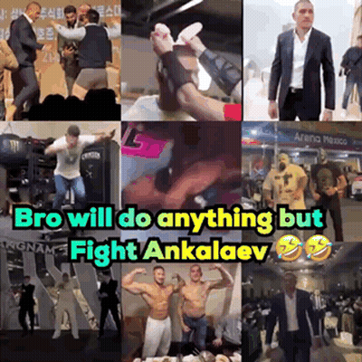 A Collage Of Images With The Words Bro Will Do Anything But Fight Ankalaev GIF