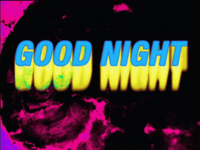 A Colorful Background With The Words Good Night Written In Blue And Yellow GIF