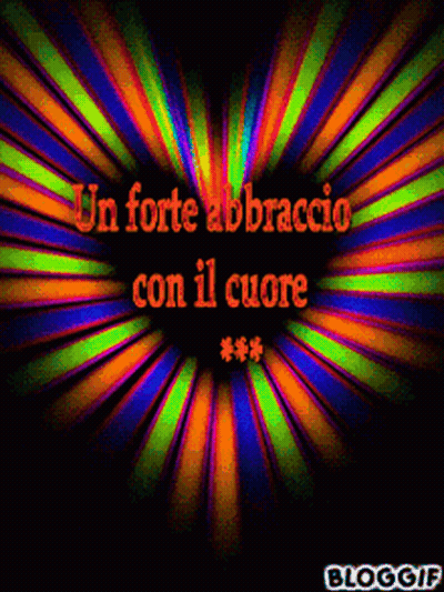 A Colorful Background With The Words Un Forte Abraccio Con Il Cuore On It GIF