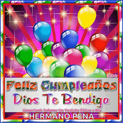 A Colorful Birthday Card For Hermano Pena With Balloons GIF