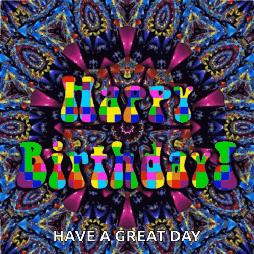 A Colorful Birthday Card That Says Happy Birthday On It GIF