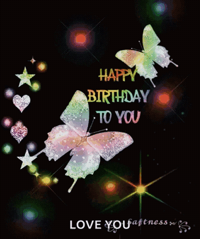 A Colorful Birthday Card With Butterflies And The Words " Happy Birthday To You " GIF