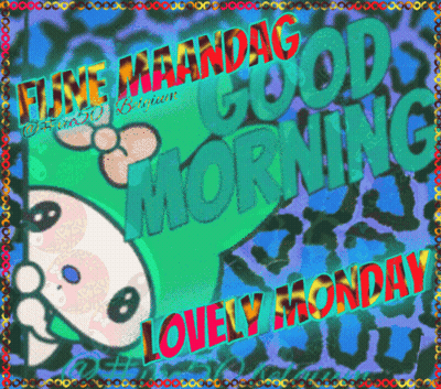 A Colorful Greeting Card That Says Fijne Maandag Good Morning And Lovely Monday GIF