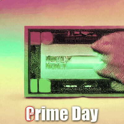 A Colorful Poster For Crime Day With A Dollar Bill GIF