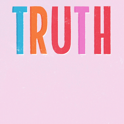 A Colorful Sign That Says Truth = Care On A Pink Background GIF