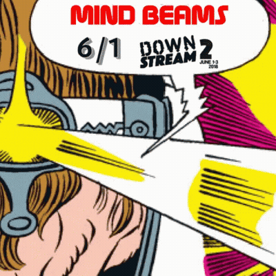 A Comic Book Cover That Says Mind Beams 6/1 Down Stream 2 On It GIF