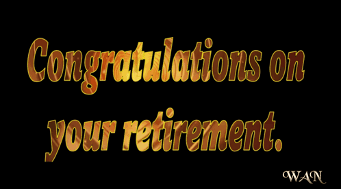 A Congratulations On Your Retirement Sign With Fireworks GIF