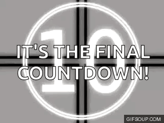 A Countdown Timer With The Words `` It 'S The Final Countdown ! '' On It . GIF