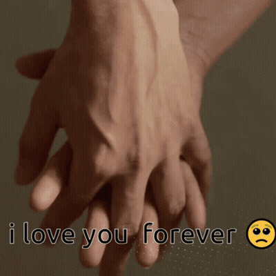 A Couple Holding Hands With The Words I Love You Forever GIF