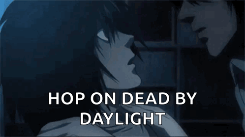 A Couple Kissing With The Words " Hop On Dead By Daylight " Above Them GIF