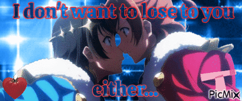 A Couple Kissing With The Words " I Don T Want To Lose To You Either " GIF
