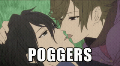 A Couple Of Anime Characters Kissing With The Words Poggers Written Above Them GIF