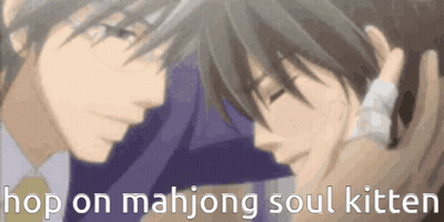 A Couple Of Anime Characters With The Words Hop On Mahjong Soul Kitten Written Below Them GIF