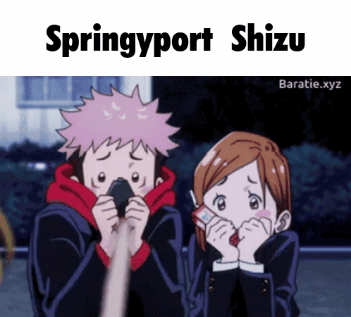 A Couple Of Anime Characters With The Words Springyport Shizu Written Above Them GIF