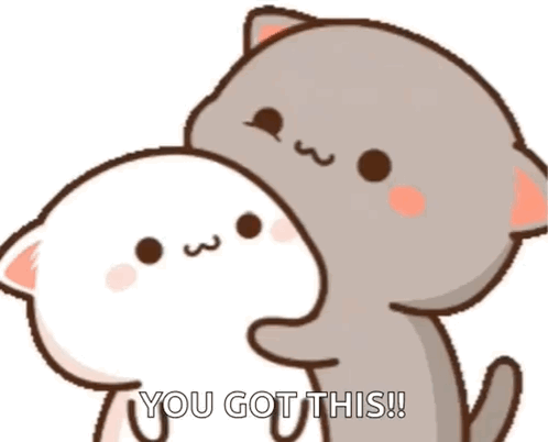 A Couple Of Cartoon Cats Hugging Each Other With The Words `` You Got This '' . GIF