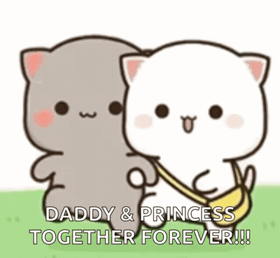 A Couple Of Cartoon Cats Standing Next To Each Other With The Words `` Daddy & Princess Together Forever '' . GIF