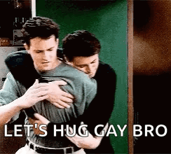 A Couple Of Men Hugging Each Other With The Words `` Let 'S Hug Gay Bro '' . GIF