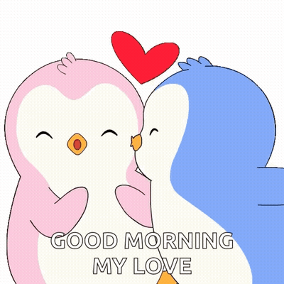 A Couple Of Penguins Kissing With The Words Good Morning My Love GIF