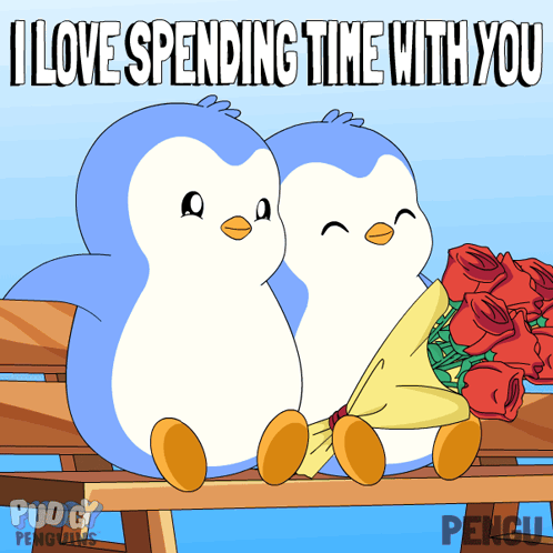 A Couple Of Penguins Sitting On A Bench With The Words " I Love Spending Time With You " Below Them GIF
