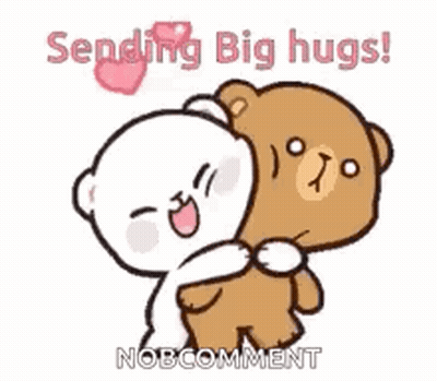 A Couple Of Teddy Bears Hugging Each Other And Saying `` Sending Big Hugs ! '' GIF