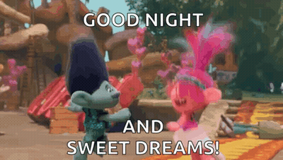 A Couple Of Trolls Standing Next To Each Other With The Words `` Good Night And Sweet Dreams '' Written On It . GIF