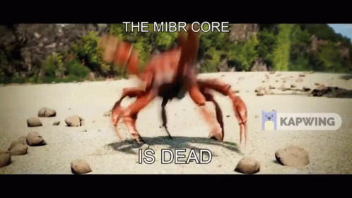 A Crab Is Crawling On A Sandy Beach With The Caption The Mibr Core Is Dead GIF