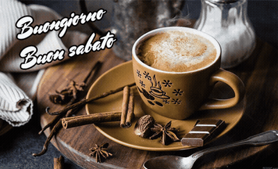 A Cup Of Coffee On A Saucer With The Words Buongiorno Buon Sabato Written Above It GIF