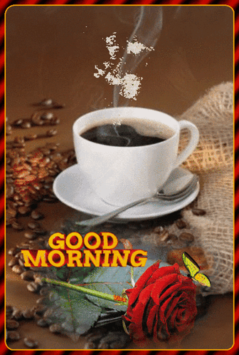 A Cup Of Coffee On A Saucer With The Words Good Morning Written On It GIF