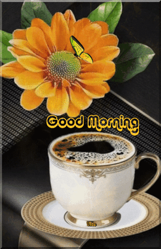 A Cup Of Coffee Sits On A Saucer Next To A Flower And The Words " Good Morning " GIF