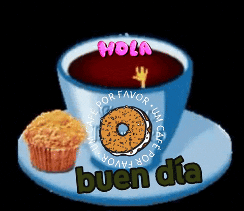 Coffee Cup With Donut And Muffin Says Hola Buen Dia GIF