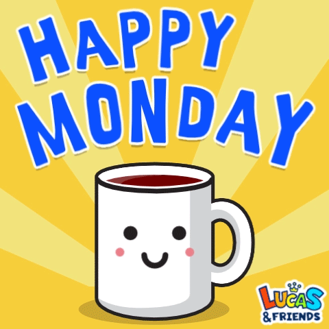 A Cup Of Coffee With A Face And The Words Happy Monday Above It GIF