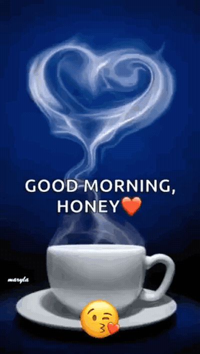 A Cup Of Coffee With A Heart Shaped Smoke Coming Out Of It And The Words `` Good Morning , Honey '' . GIF