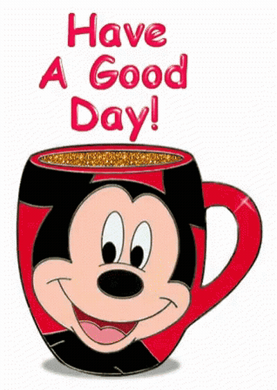 A Cup Of Coffee With A Mickey Mouse Face And The Words `` Have A Good Day '' . GIF