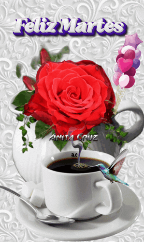 A Cup Of Coffee With A Red Rose And A Hummingbird And The Words Feliz Martes Above It GIF