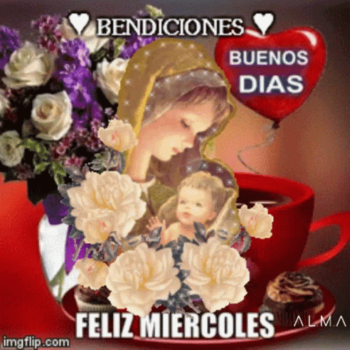A Cup Of Coffee With Flowers And The Words Bendiciones Buenos Dias Feliz Miercoles GIF