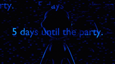 A Dark Background With The Words 5 Days Until The Party Written In Blue GIF